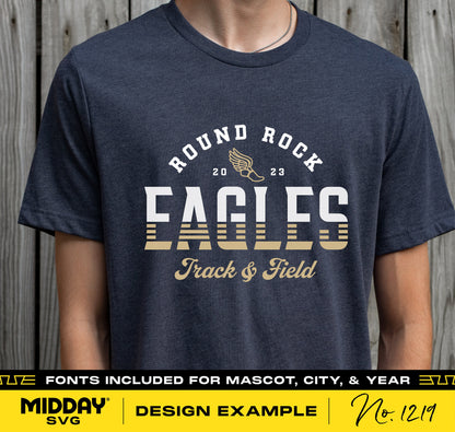 Round Rock Eagles 2023 Track & Field shirt design with fonts for mascot, city, and year. Ideal for team templates and Cricut projects.