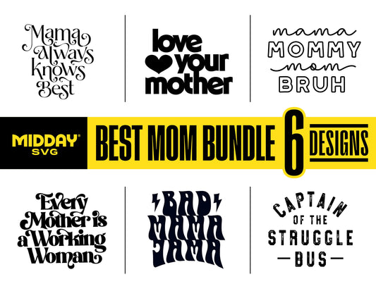 Mom SVG Bundle with 6 designs, including phrases like 'Mama Knows Best' and 'Love Your Mother', for Cricut and crafting projects.