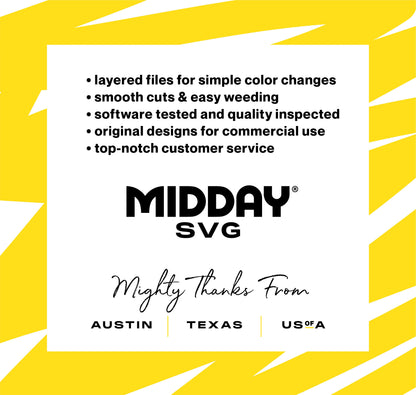Midday SVG features include easy color changes, smooth cuts, quality software testing, original designs, and top customer service.