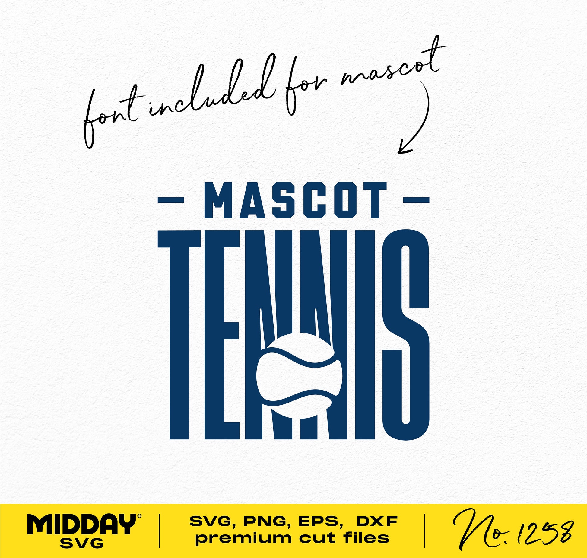 Tennis Mascot SVG design with text 'font included for mascot'. Available in SVG, PNG, EPS, DXF formats for Cricut and sublimation.