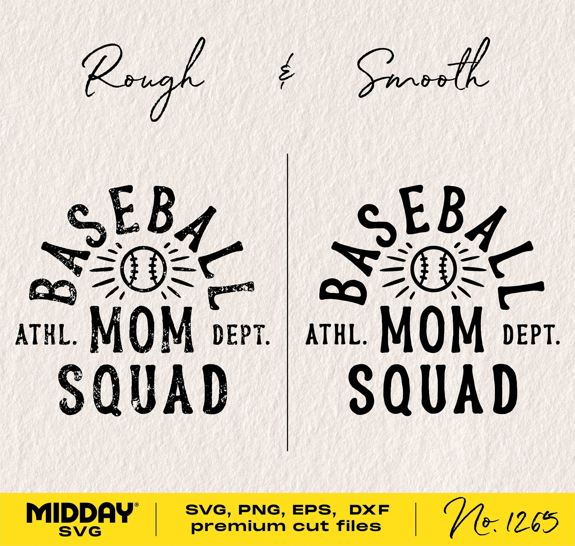Baseball Mom Squad SVG design featuring rough and smooth text styles for crafting with Cricut and other cutting machines.