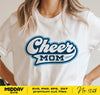 Cheer Mom Svg, Png Dxf Eps, Svg For Shirt, Svg for Cheerleader, Svg Download, Cheer Svg Designs, Silhouette, Digital File, Cheer Mom Shirt