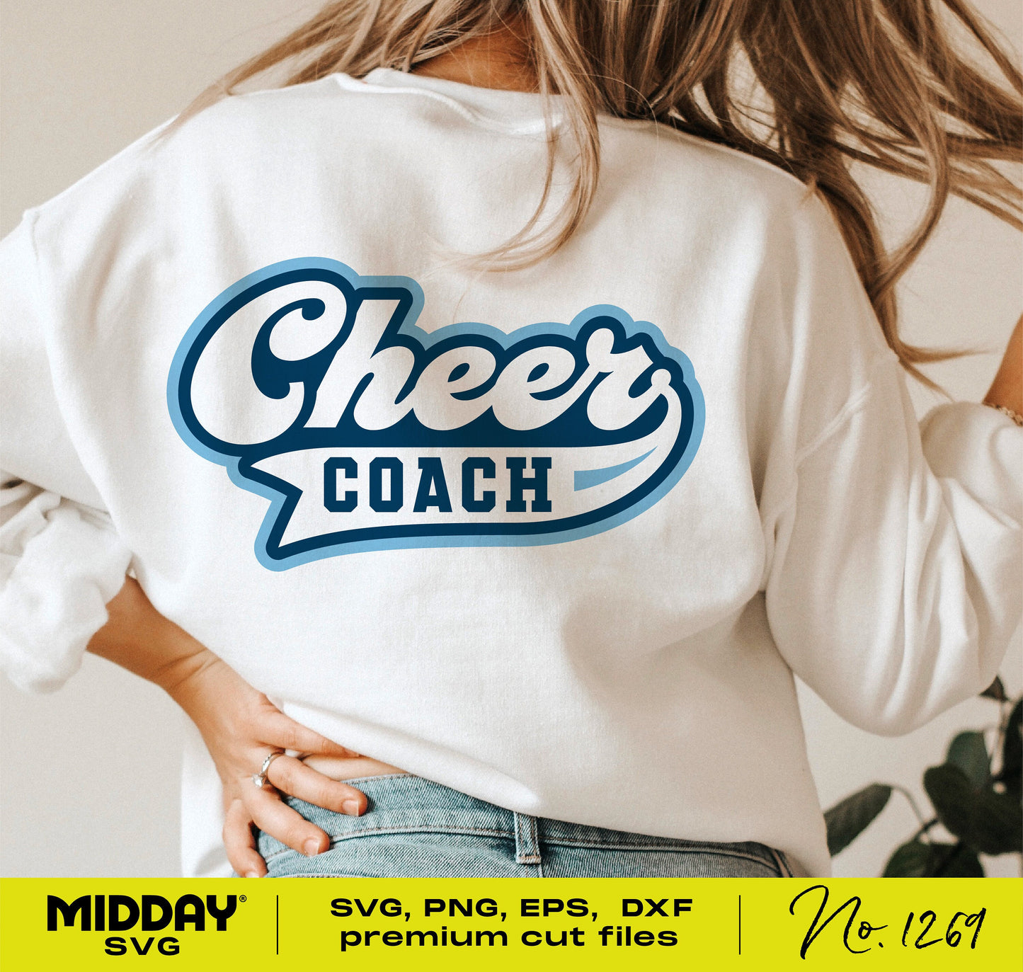 Person wearing white sweater with 'Cheer Coach' design, suitable for SVG, PNG, EPS, DXF formats, perfect for Cricut and sublimation projects.