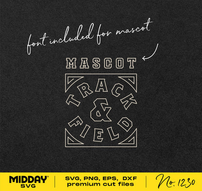 Track and Field SVG design with mascot font for Cricut and Silhouette, available as SVG, PNG, EPS, DXF premium cut files by Midday SVG.