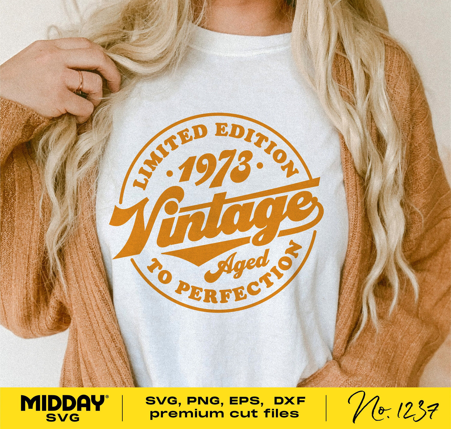 Woman wearing 1973 vintage aged to perfection shirt, perfect 50th birthday gift svg file, suitable for Cricut, Silhouette, sublimation.
