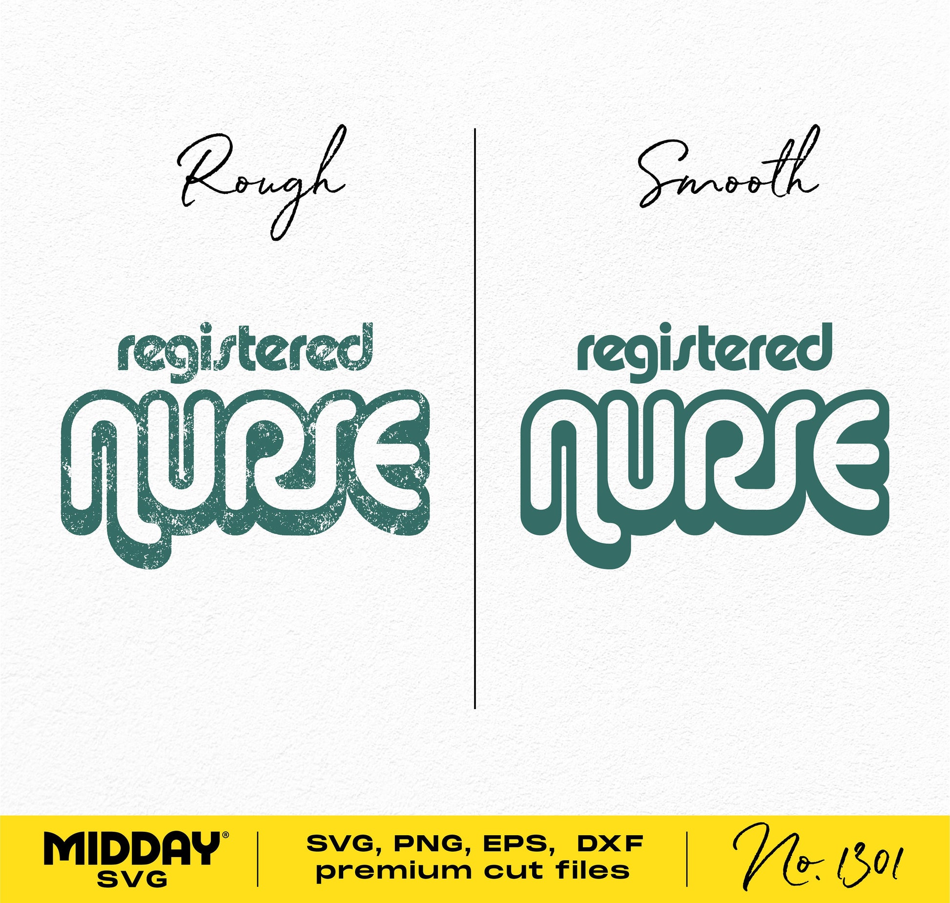 Registered Nurse SVG design in rough and smooth styles for Cricut and sublimation use.