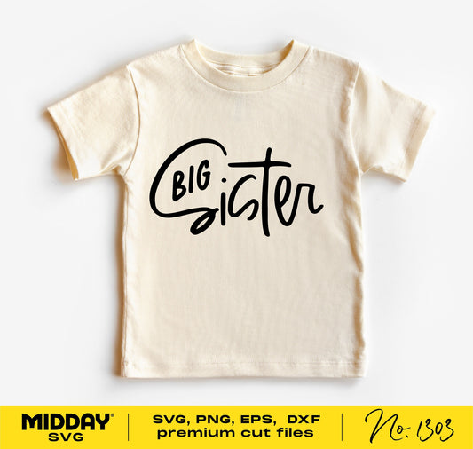 Big Sister SVG on white T-shirt for pregnancy announcement or sibling promotion, available as digital download including PNG, JPG formats.