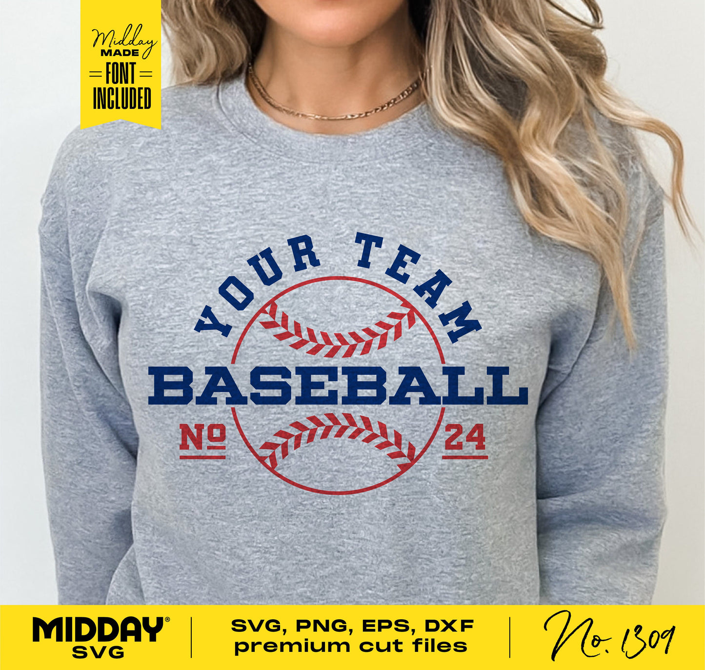 Gray sweatshirt displaying 'Your Team Baseball' design, available in SVG, PNG, EPS, DXF formats for Cricut and Silhouette.