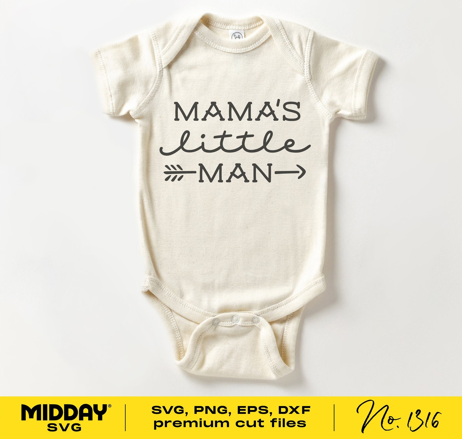Cream baby onesie with 'Mama's Little Man' text, available in SVG, PNG, EPS, DXF formats for Cricut and Silhouette cutting machines.