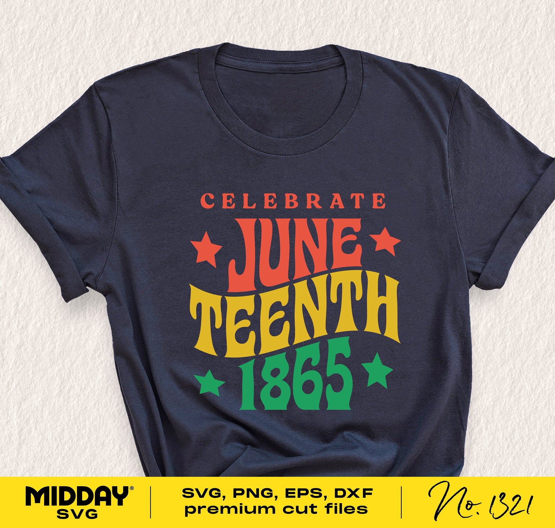 Black t-shirt featuring 'Celebrate Juneteenth 1865' design in red, yellow, green. SVG files for Cricut, sublimation projects.
