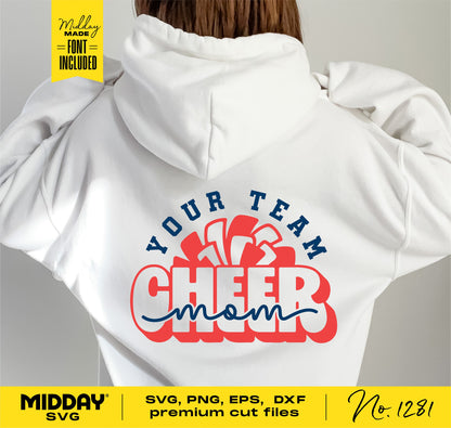 White hoodie with 'Your Team Cheer Mom' design, perfect for cheerleader team apparel. SVG, PNG, EPS, DXF format available.