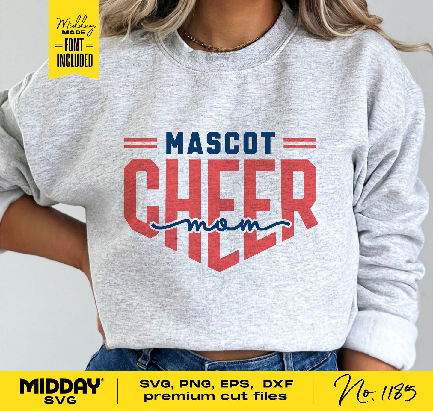 Sweatshirt with 'Mascot Cheer Mom' design, digital download available in SVG, PNG, EPS, DXF formats for Cricut and Silhouette use.