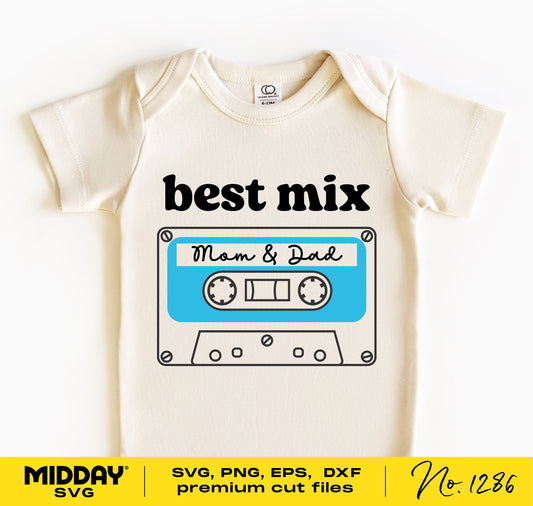 Best Mix Mom and Dad baby bodysuit design featuring a cassette graphic for Cricut, available in SVG, PNG, DXF, EPS formats.