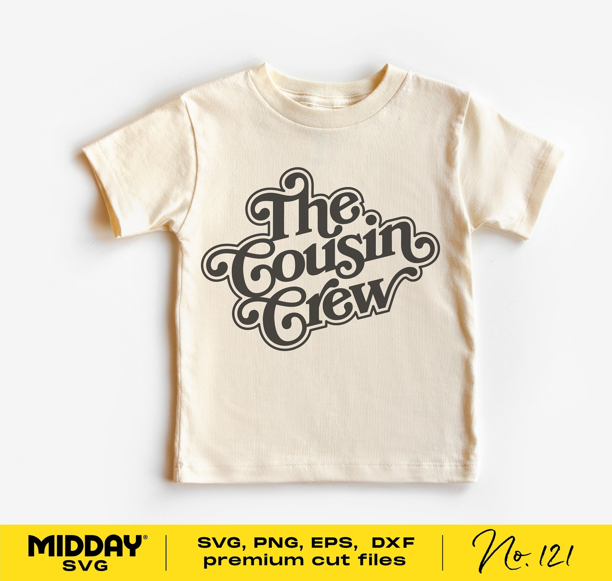Beige t-shirt with 'The Cousin Crew' design for family reunions, available in SVG, PNG, EPS, and DXF formats for Cricut and Silhouette.