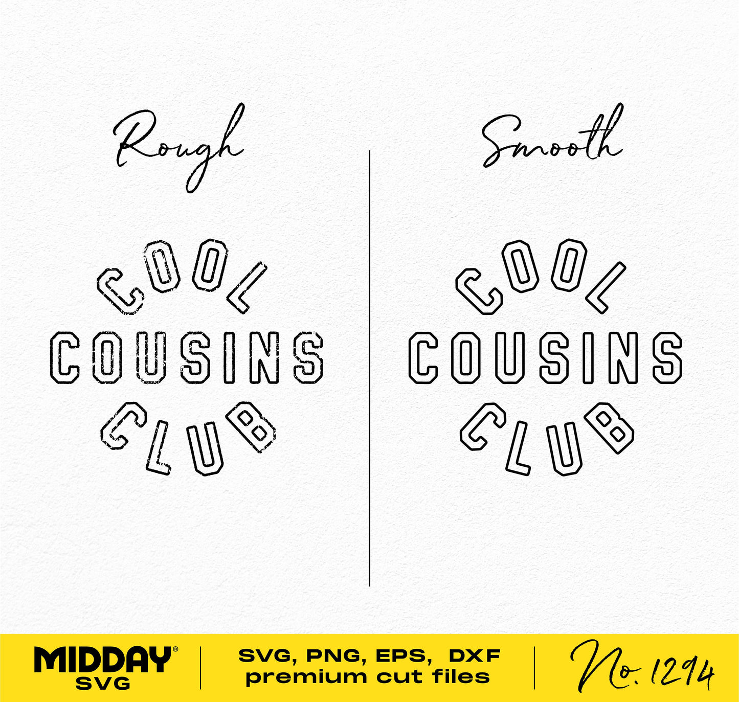 "Cool Cousins Club SVG design, rough and smooth fonts, suitable for cutting machines, ideal for family reunion and cousin shirts."