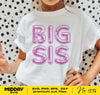 Big Sister Svg, Png Eps Dxf, Family Shirt Design, Big Sis Svg Png, Svg for Cricut, Sublimation Silhouette, New Sister, Sister Svg shirts