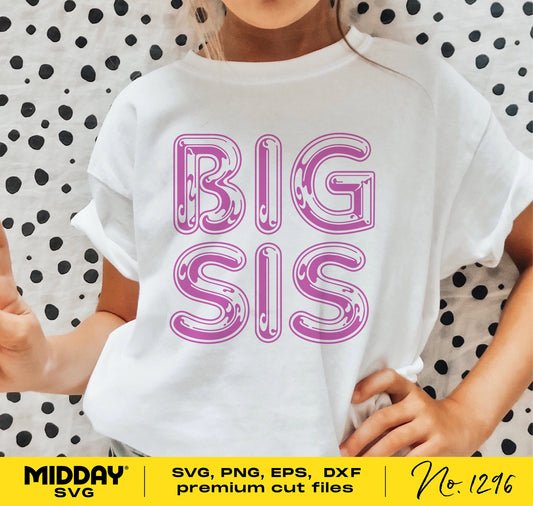 Girl wearing white t-shirt with 'Big Sis' design in purple, ideal for family and sister-themed shirts, compatible with Cricut and Silhouette.