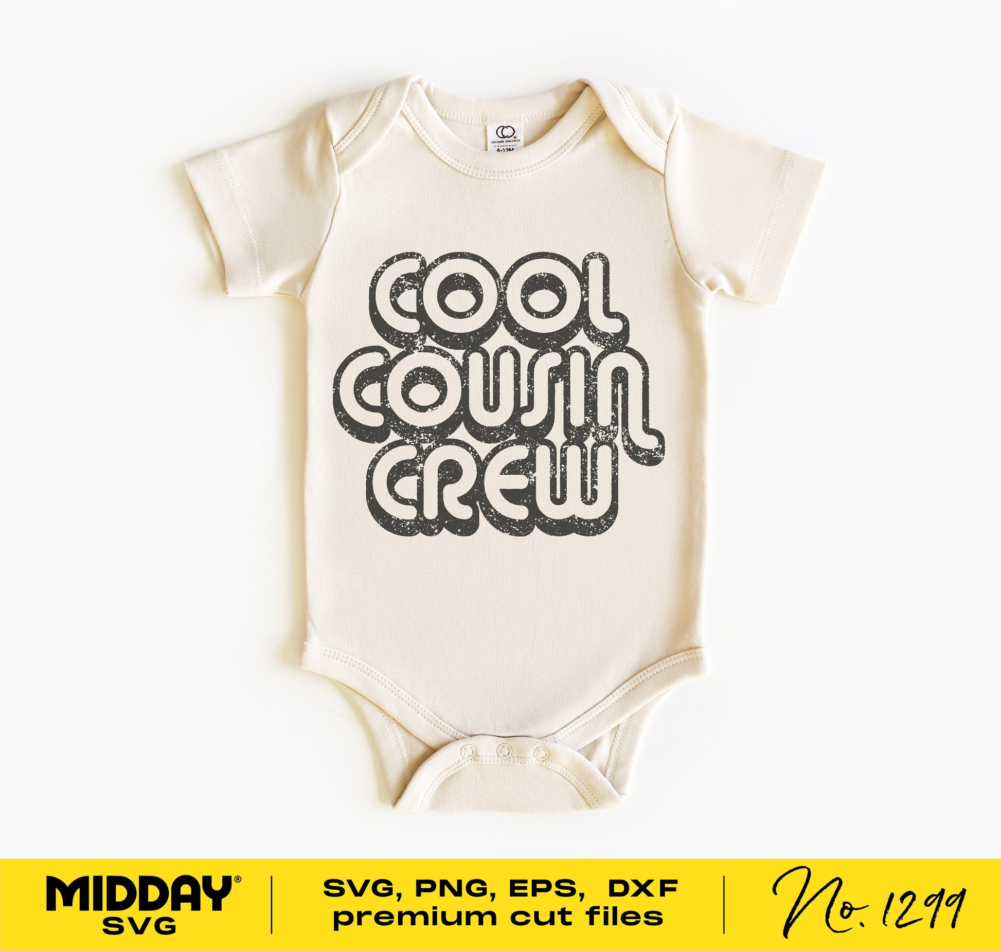 Cool Cousin Crew onesie featuring stylish text design, available in SVG, PNG, DXF, and EPS formats for Cricut and Silhouette.
