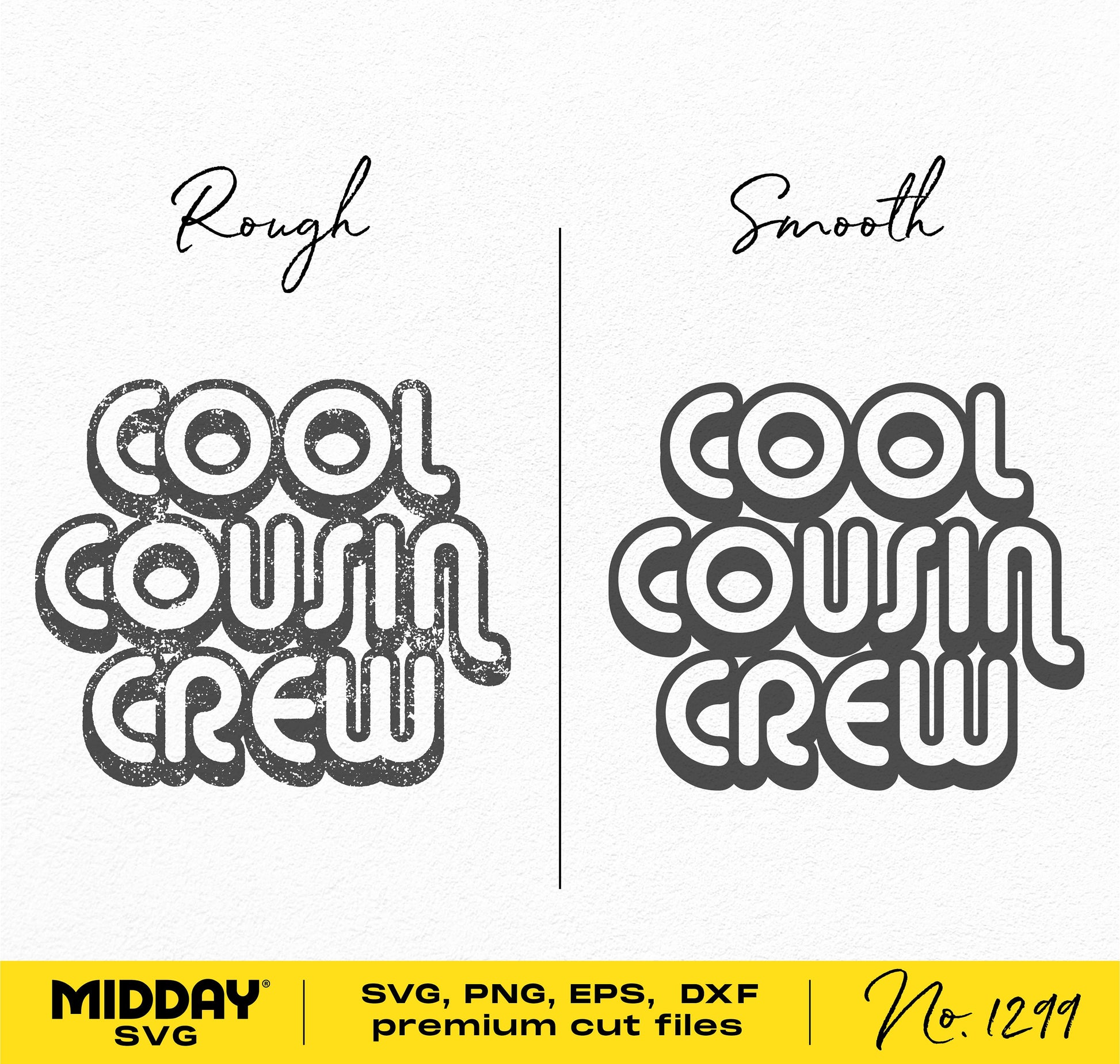 Cool Cousin Crew design options, rough vs smooth style, SVG, PNG, EPS, DXF formats for family reunion shirts.