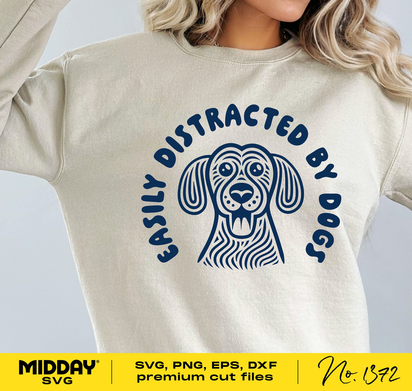 Person wearing beige shirt with 'Easily Distracted by Dogs' SVG design, available in SVG, PNG, EPS, DXF formats for Cricut and shirts.