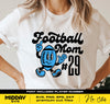 Football Mom Svg Png, Mascot Character, Shirt Design, Svg For Tumbler, Svg Cut Files, Svg with Player Number, Svg For Cricut, Sublimation