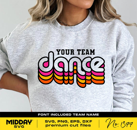 Gray sweatshirt featuring a colorful 'Dance Your Team' design, suitable for dance teams, personalized with included font.