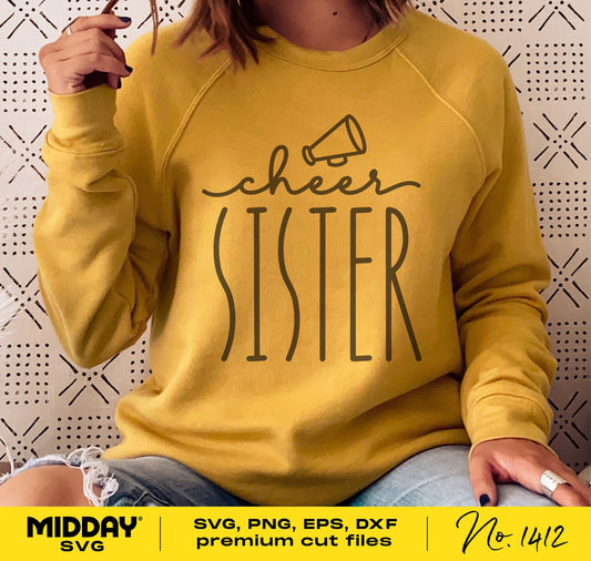 Yellow sweatshirt with 'Cheer Sister' design and megaphone, perfect for cheer team shirts, available as SVG, PNG, EPS, DXF files.