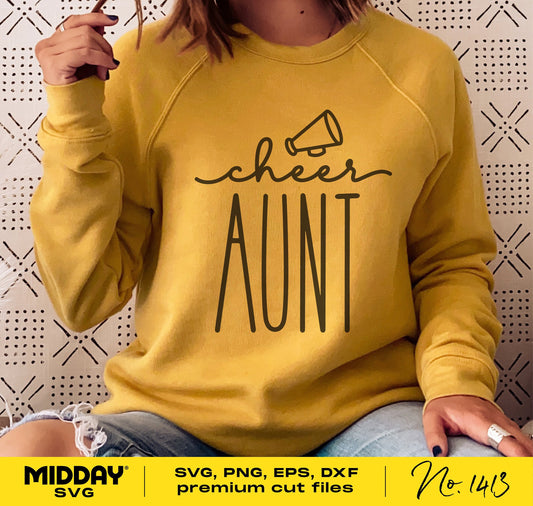 Yellow sweatshirt with 'Cheer Aunt' and a megaphone graphic, perfect for Cricut and Silhouette cut files, SVG, PNG, EPS, DXF formats.