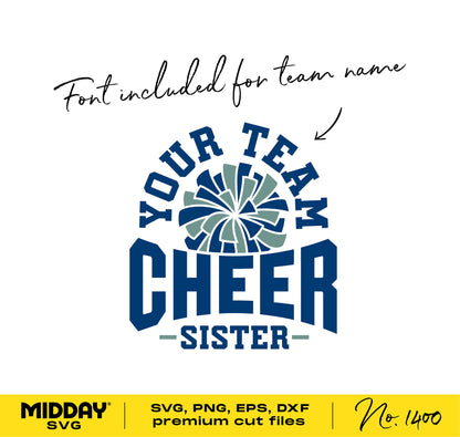 Cheer Sister SVG design with pom pom for Cricut, includes team name font, suitable for shirts, sublimation, and silhouette projects.