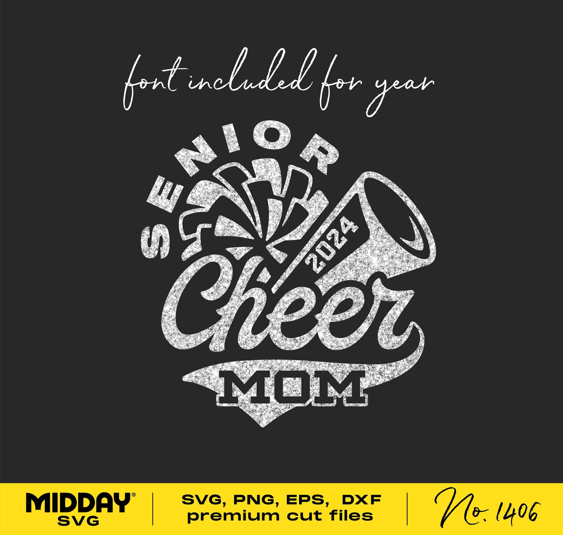 Senior Cheer Mom 2024 design in glitter effect with cheerleading elements, suitable for Cricut and Silhouette cutting machines.