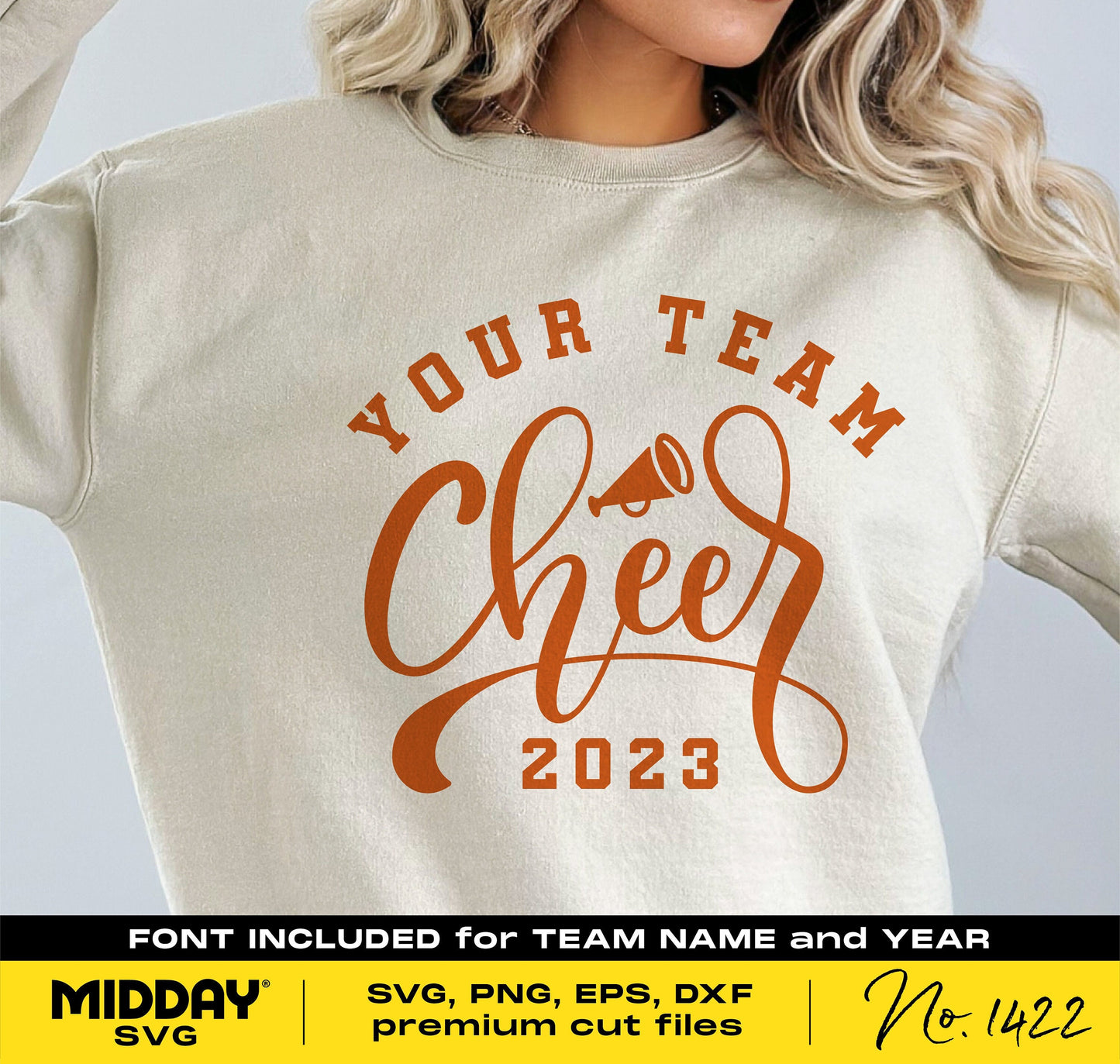 Sweatshirt with "Your Team Cheer 2023" design in orange, featuring a megaphone graphic. Includes SVG, PNG, DXF files for Cricut and Silhouette.