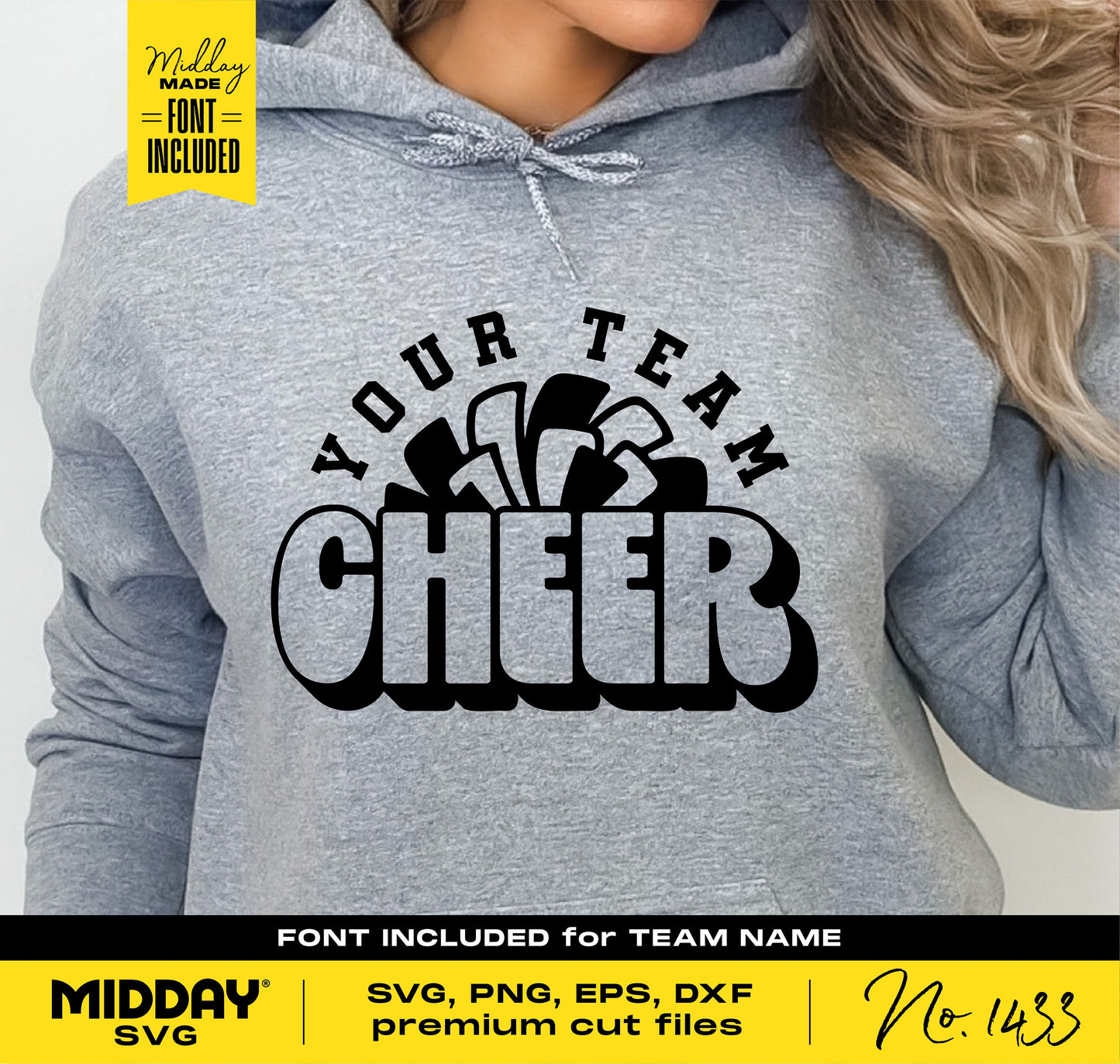 Gray hoodie featuring 'Your Team Cheer' design in SVG, PNG, EPS, DXF formats for Cricut and Silhouette cutting machines.