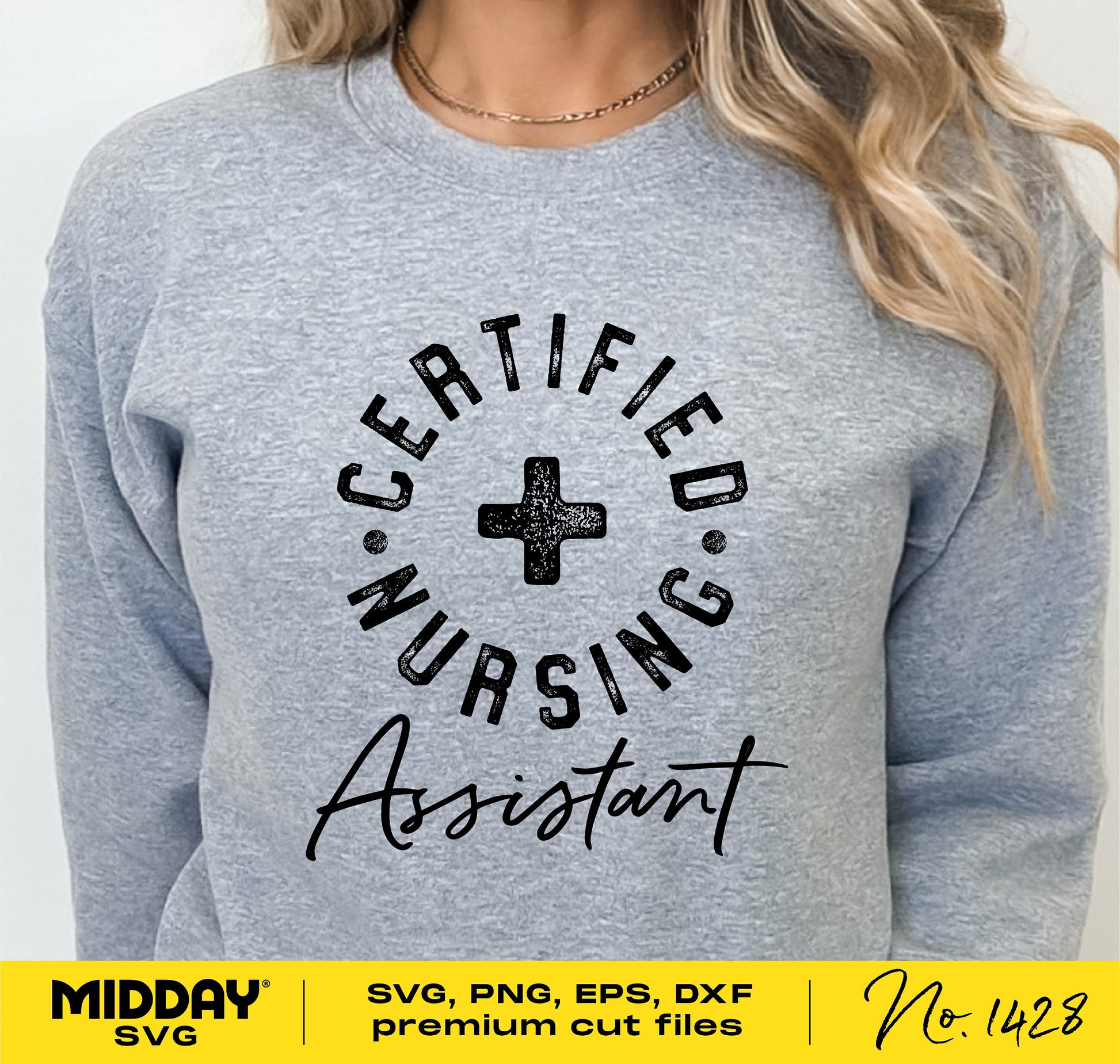 Gray sweatshirt with Certified Nursing Assistant design for Cricut and Silhouette crafting, available as SVG, PNG, and DXF files.