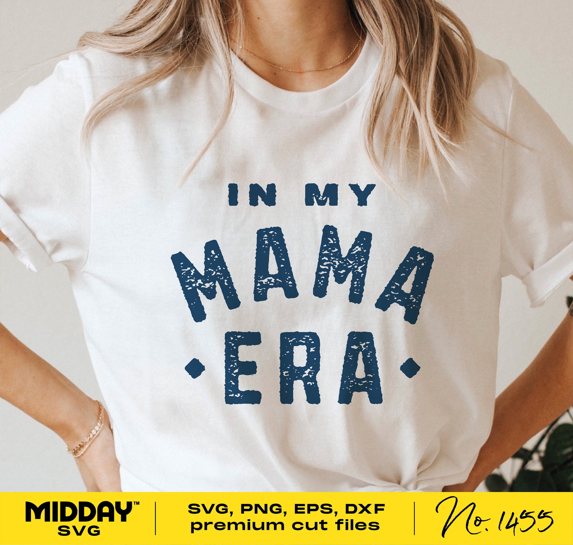"In My Mama Era" text on white shirt, SVG design for Cricut, suitable for t-shirts, crafts, and sublimation projects.