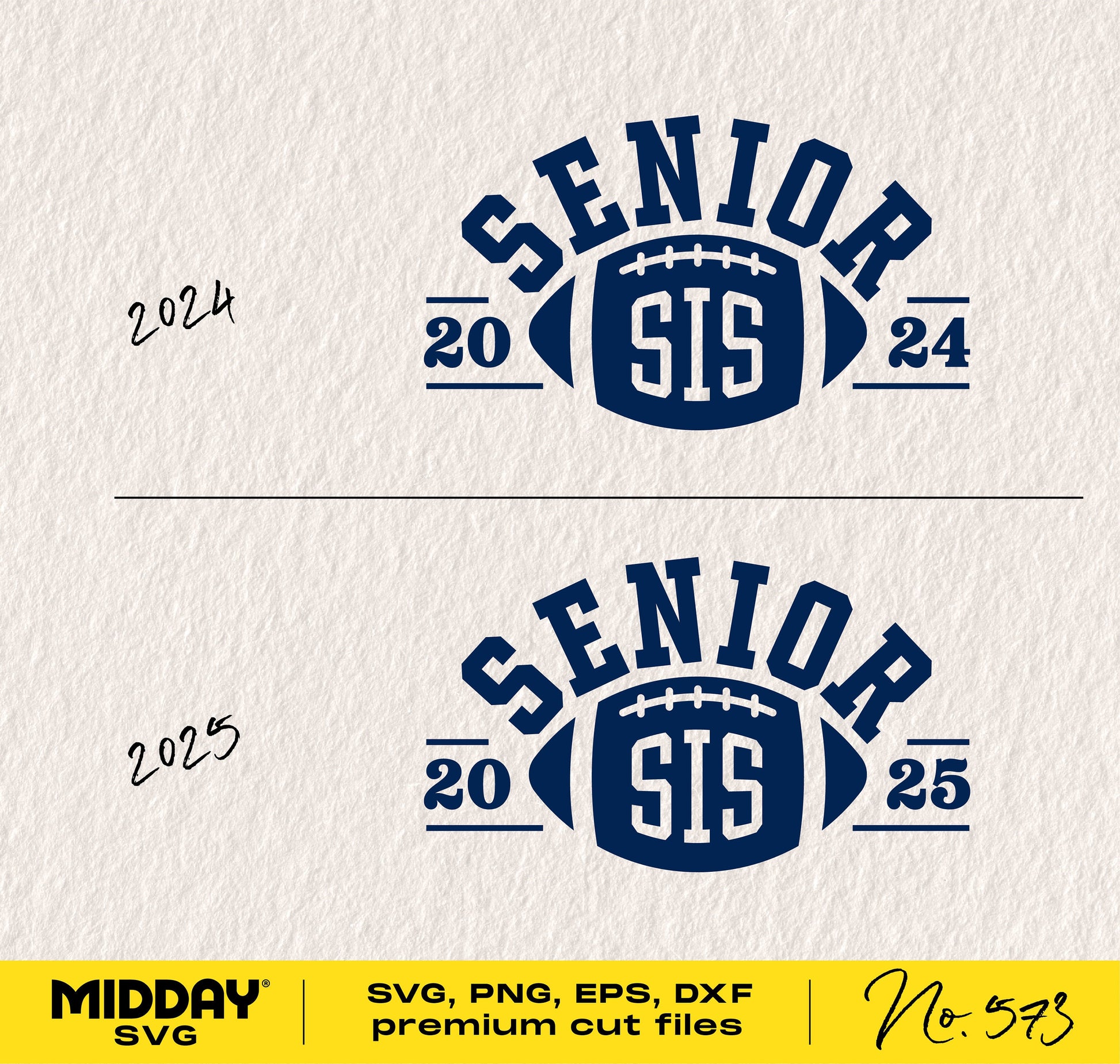 Senior Sis football SVG designs for Class of 2024 and 2025, premium cut files for Cricut and Silhouette in SVG, PNG, EPS, DXF formats