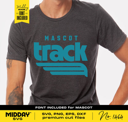 Person wearing dark T-shirt with blue 'Mascot Track' design, featuring track wing graphic. Font included for custom SVG, PNG, EPS, DXF downloads.