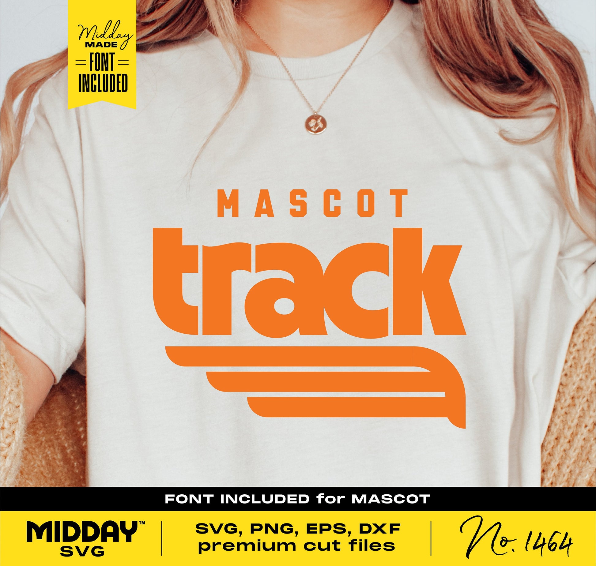 Person wearing a shirt with 'Mascot Track' design in orange, includes SVG, PNG, EPS, DXF cut files, perfect for Cricut and Silhouette