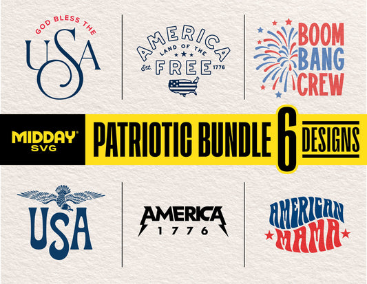 4th of July Patriotic Bundle with six SVG designs featuring 'God Bless the USA', 'America Land of the Free', and 'Boom Bang Crew'.