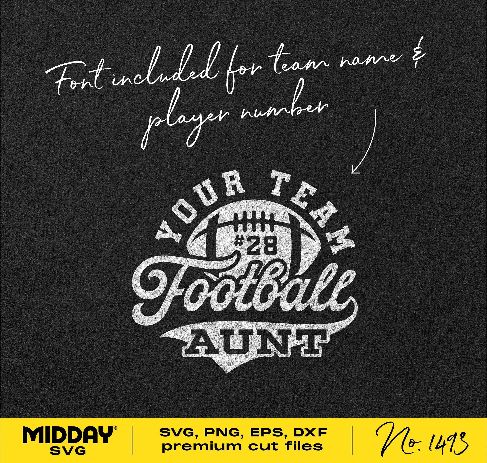 Football Aunt SVG design template with customizable team name and player number for Cricut and Silhouette.