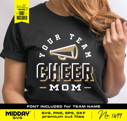 Cheer Mom T-shirt with megaphone design, customizable team name, suitable for Cricut and Silhouette, includes SVG, PNG, EPS, DXF files.