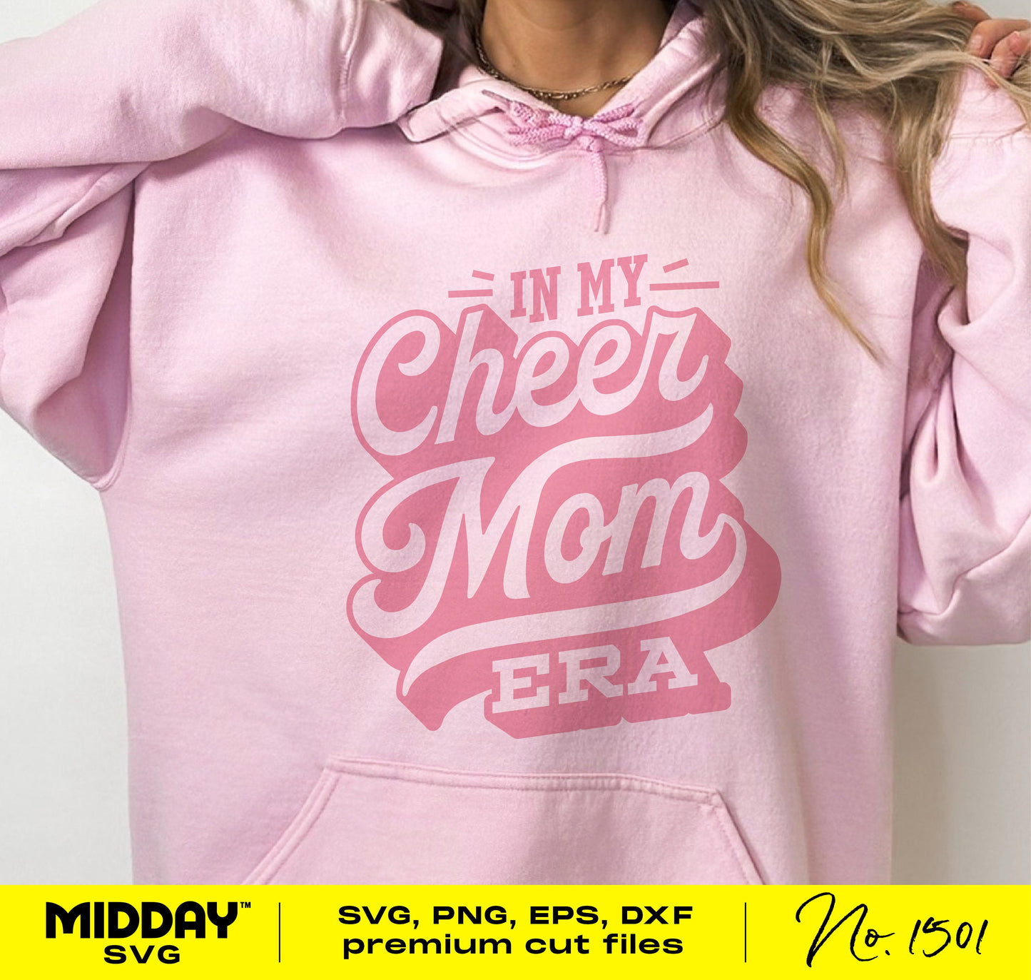 Pink hoodie with 'In My Cheer Mom Era' design, available in SVG, PNG, EPS, DXF formats for Cricut and Silhouette crafting.
