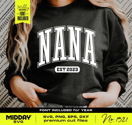 Black sweatshirt with bold 'Nana Est 2023' design, featuring SVG, PNG, EPS, DXF files for Cricut and Silhouette by Midday SVG.