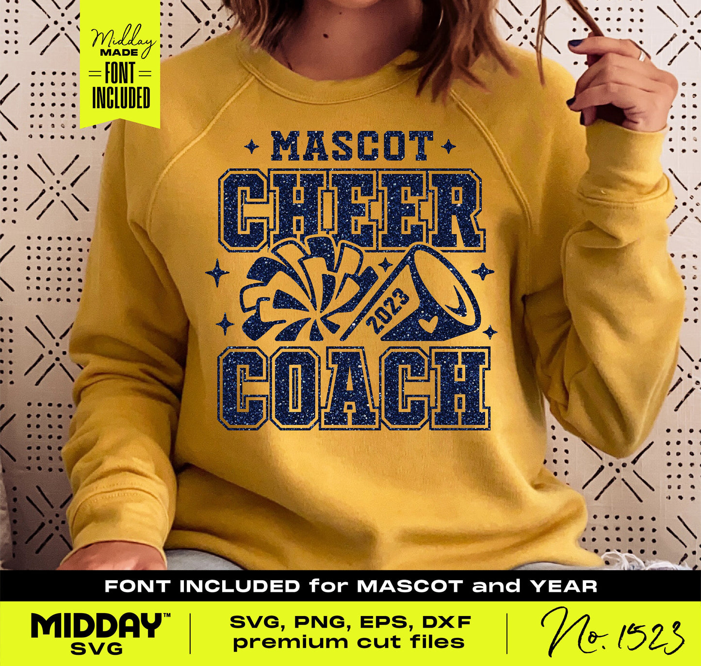 Yellow sweatshirt with 'Mascot Cheer Coach 2023' design, includes SVG, PNG, EPS, and DXF files, font customizable for mascot and year.