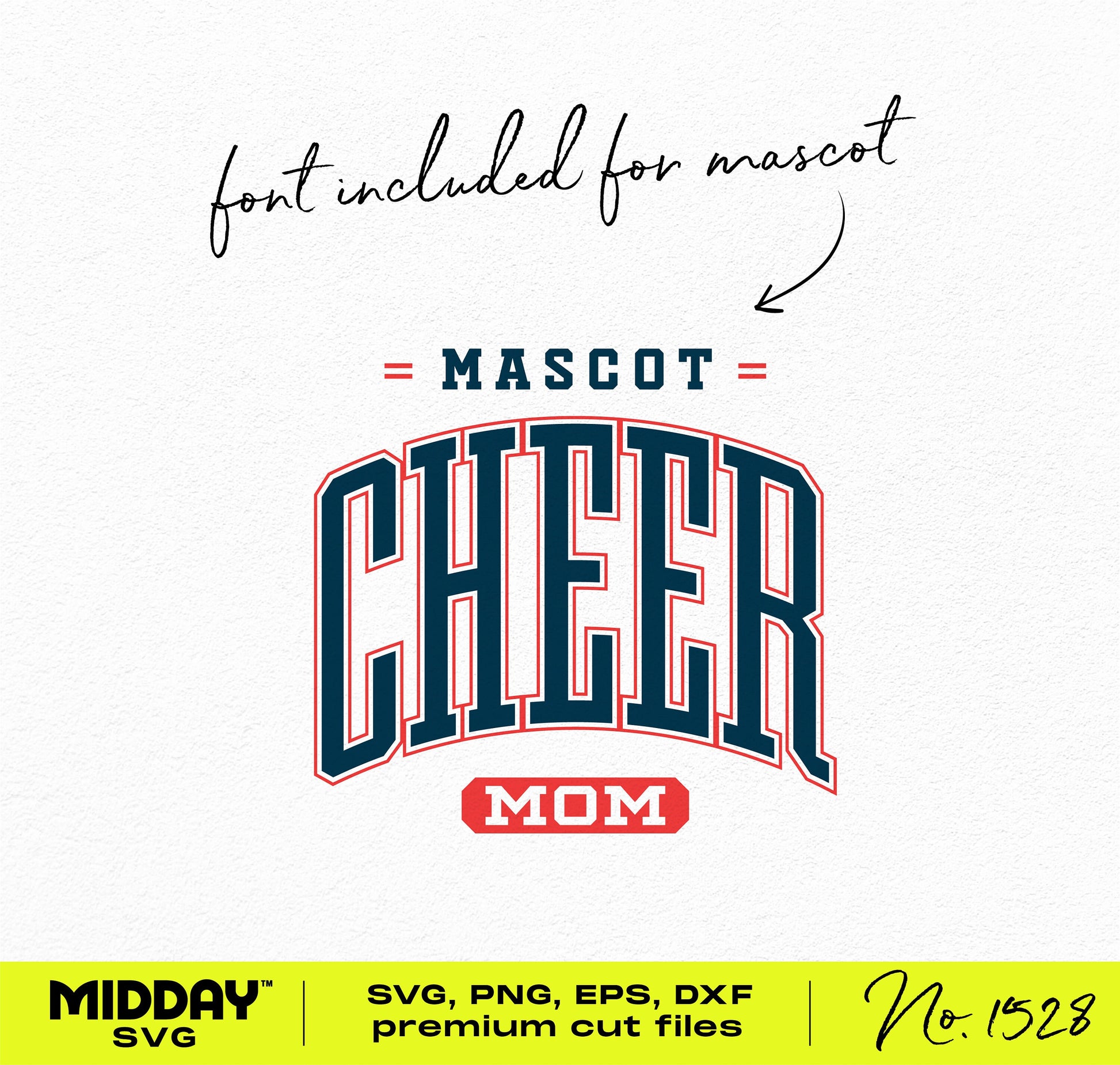 Cheer Mom SVG design with mascot font, ideal for shirts and Cricut projects, includes SVG, PNG, EPS, DXF formats, No. 1528.