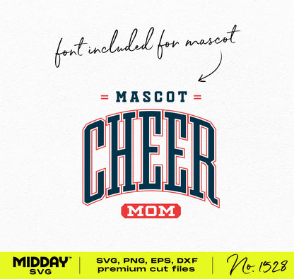 Cheer Mom SVG design with mascot font, ideal for shirts and Cricut projects, includes SVG, PNG, EPS, DXF formats, No. 1528.
