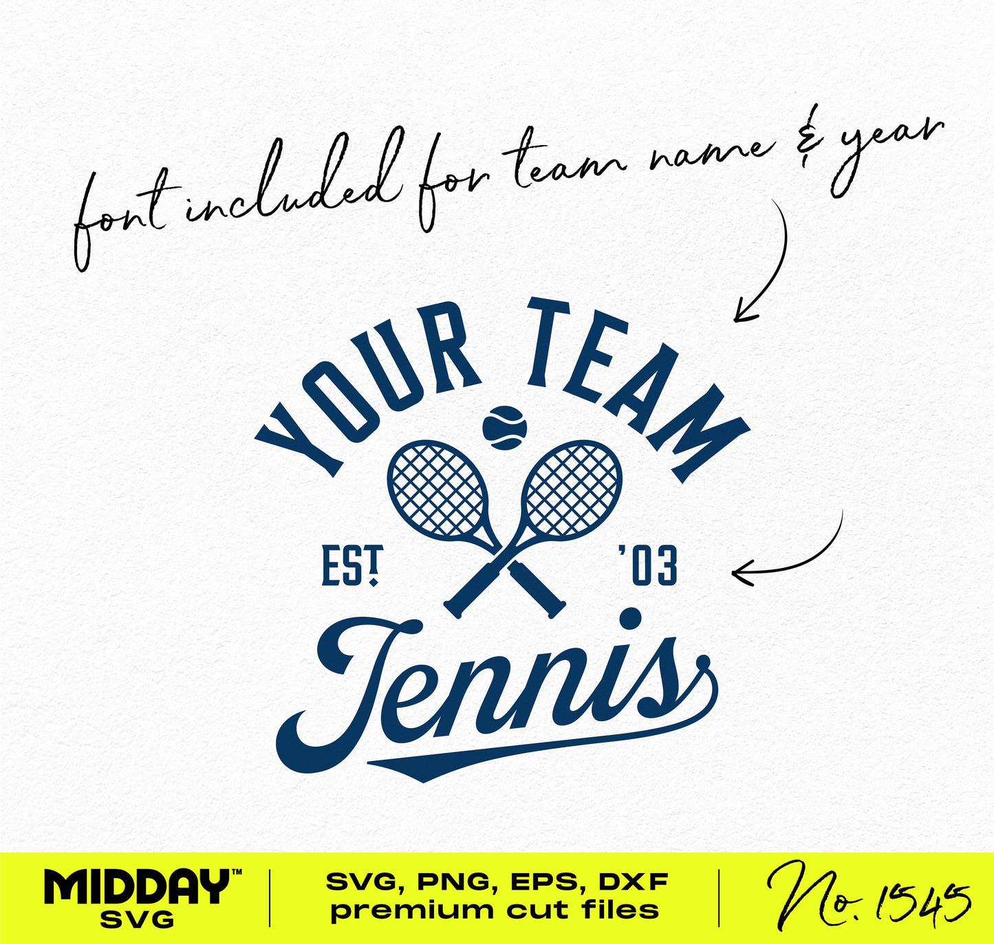Customizable tennis team logo SVG with crossed rackets, includes fonts for team name and year. Perfect for Cricut and Silhouette.