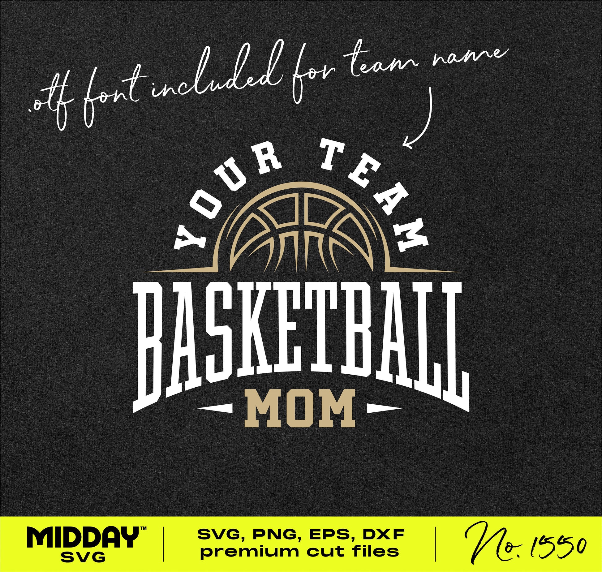 Basketball Mom SVG design with customizable team name, includes SVG, PNG, EPS, and DXF formats for Cricut and Silhouette.