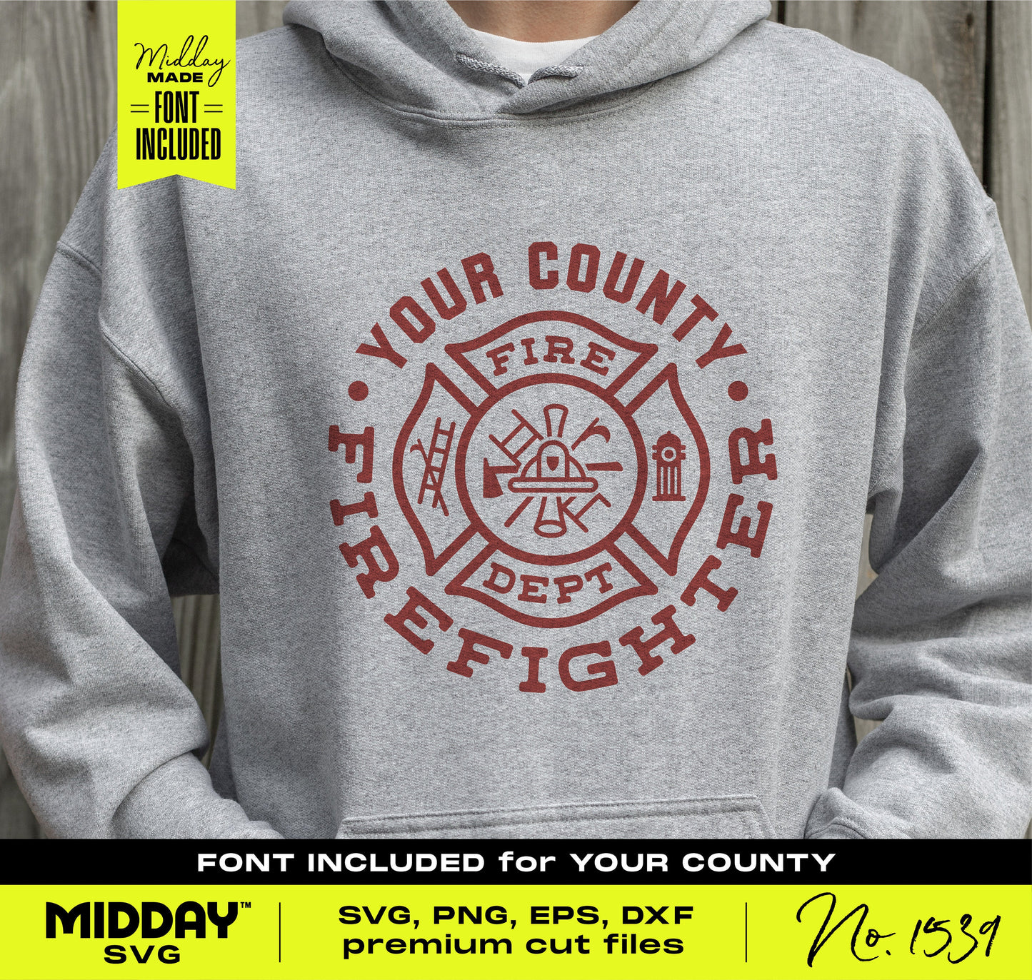 Gray hoodie with red firefighter SVG design saying 'Your County Fire Dept Firefighter', includes font, available in SVG, PNG, EPS formats.