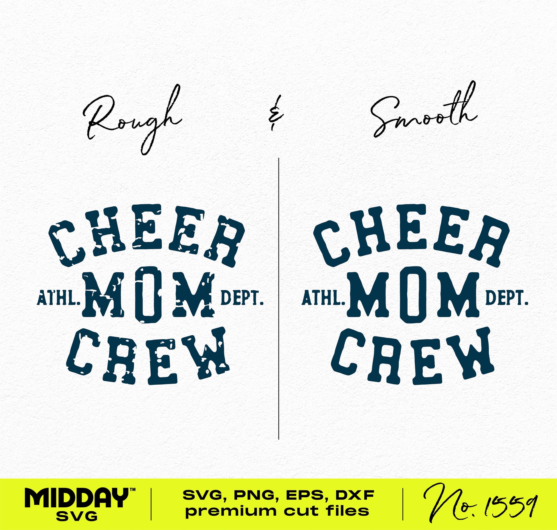 Cheer Mom Crew design in rough and smooth fonts for Cricut with SVG, PNG, EPS, and DXF formats by Midday SVG.