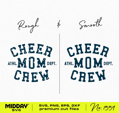 Cheer Mom Crew design in rough and smooth fonts for Cricut with SVG, PNG, EPS, and DXF formats by Midday SVG.